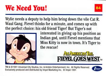 1991 Impel An American Tail: Fievel Goes West #84 We Need You! Back