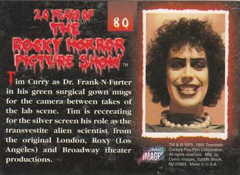 1995 Comic Images 20 Years of the Rocky Horror Picture Show #80 Tim Curry as Dr. Frank-N-Furter in his green s Back