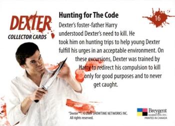 2009 Breygent Dexter Seasons 1 and 2 #16 Hunting for The Code Back