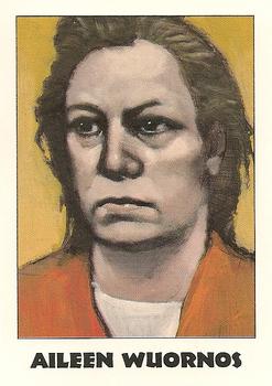 1992 Eclipse True Crime #167 Aileen Wuornos Front