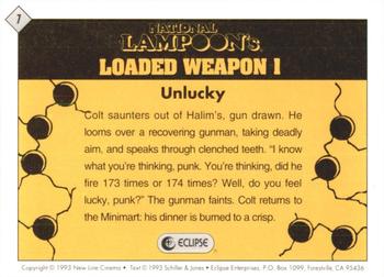 1993 Eclipse Loaded Weapon 1 #7 Unlucky Back
