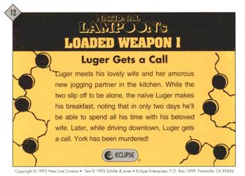 1993 Eclipse Loaded Weapon 1 #12 Luger Gets a Call Back