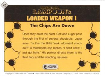 1993 Eclipse Loaded Weapon 1 #42 The Chips Are Down Back