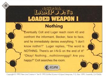 1993 Eclipse Loaded Weapon 1 #44 Nothing Back