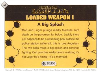 1993 Eclipse Loaded Weapon 1 #63 A Big Splash Back