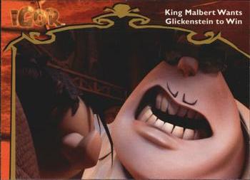 2008 Upper Deck Igor Movie #8 King Malbert Wants Glickenstein to Win Front