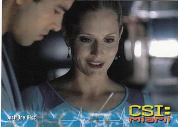 2004 Strictly Ink CSI Miami Series 1 #6 Just One Kiss Front