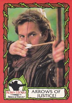 1991 Topps Robin Hood: Prince of Thieves (55) #6 Arrows of Justice! Front