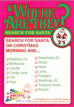 1992 Pacific Where are They? #105 Search for Santa   on Christmas morning Back