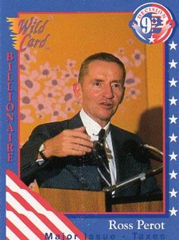 1992 Wild Card Decision '92 - Ross Perot #4 Major Issues - Taxes Front