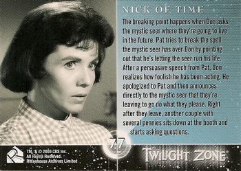 2000 Rittenhouse Twilight Zone The Next Dimension Series 2 #77 Nick of Time - The breaking point happens when Don asks the... Back
