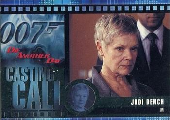 2002 Rittenhouse James Bond Die Another Day - Casting Call #C6 Judi Dench Front