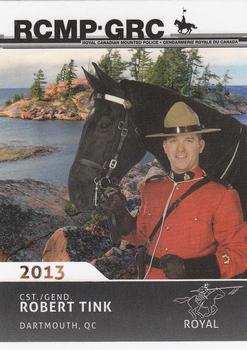 2013 RCMP Musical Ride #NNO Robert Tink Front