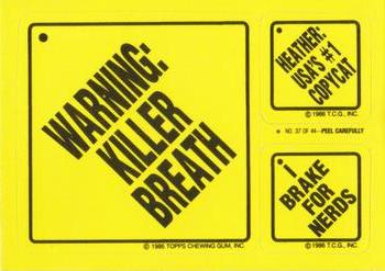 1986 Topps Snotty Signs #37 Warning: Killer Breath Front