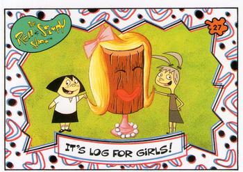 1993 Topps Nicktoons #27 It's Log for Girls! Front
