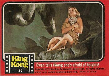 1976 Topps King Kong #26 Dwan tells Kong she's afraid of heights! Front