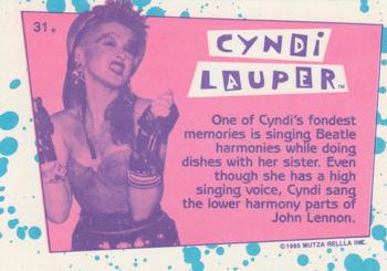 1985 Topps Cyndi Lauper #31 One of Cyndi's fondest memories is singing Bea Back