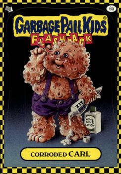 2010 Topps Garbage Pail Kids Flashback Series 1 #6a Corroded Carl Front