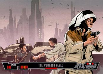2013 Topps Star Wars Illustrated A New Hope #14 The Wounded Rebel Front