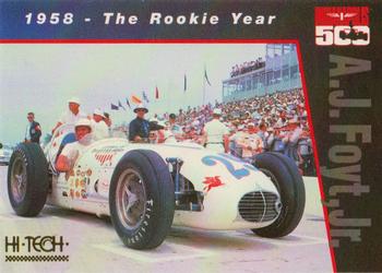 1994 Hi-Tech Indianapolis 500 - A.J. Foyt, Jr. #AJ1 1958 - The Rookie Year Front
