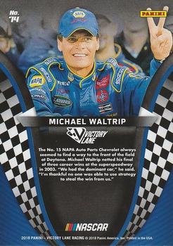 2018 Panini Victory Lane #74 Michael Waltrip Back