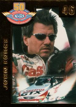 2001 Sealed Power NHRA 50 Years Of Power #46 John Force Front