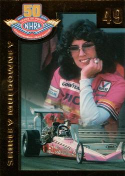 2001 Sealed Power NHRA 50 Years Of Power #49 Shirley Muldowney Front