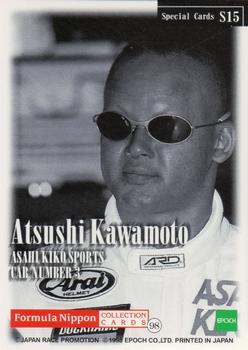 1998 Epoch Formula Nippon - Special Signatures #S15 Atsushi Kawamoto Back