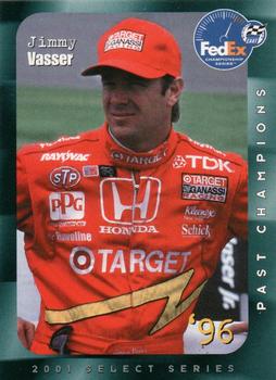 2001 Select Series - Past Champions #NNO Jimmy Vasser Front