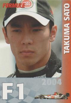 2004 Formule #137 Takuma Sato Front