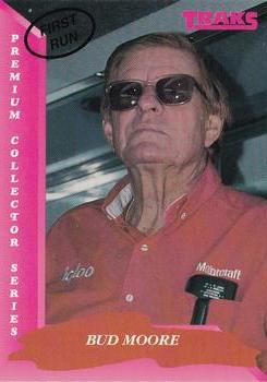 1993 Traks - First Run #71 Bud Moore Front