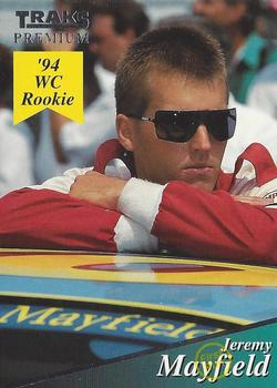 1994 Traks - First Run #107 Jeremy Mayfield Front