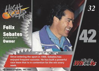 1994 Wheels High Gear - Gold #32 Felix Sabates Back