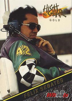 1994 Wheels High Gear - Gold #32 Felix Sabates Front