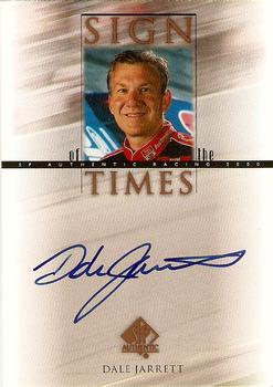 2000 SP Authentic - Sign of the Times #DJ Dale Jarrett Front