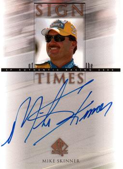 2000 SP Authentic - Sign of the Times #MS Mike Skinner Front