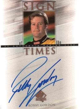 2000 SP Authentic - Sign of the Times #RG Robby Gordon Front