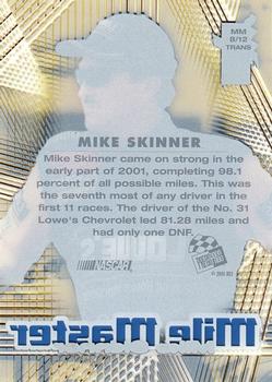 2001 Press Pass VIP - Mile Masters Transparent #MM 8 TRANS Mike Skinner Back