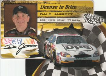 2002 Press Pass Trackside - License to Drive Die Cuts #LDP 14 Dale Jarrett Front