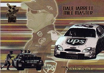 2003 Press Pass VIP - Mile Master National #MM 4 Dale Jarrett Front