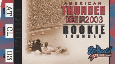 2003 Wheels American Thunder - Rookie Thunder #RT 36 Checklist Front