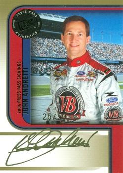 2005 Press Pass - Signings Gold #NNO John Andretti Front
