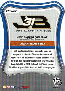 2005 Press Pass Optima - Fan Favorite #FF 4 Jeff Burton Back