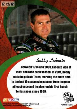 2005 Press Pass Premium - In the Zone #IZ 12 Bobby Labonte Back