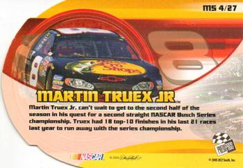 2005 Press Pass VIP - Making the Show #MS 4 Martin Truex Jr. Back