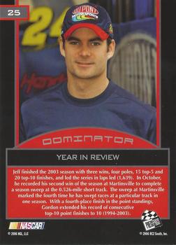 2006 Press Pass Dominator Jeff Gordon #25 Jeff Gordon '03 Year in Review Back