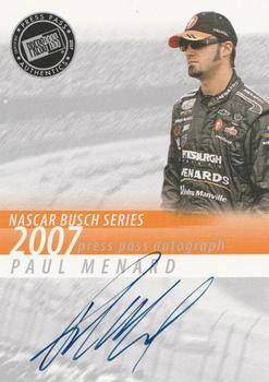 2007 Press Pass - Autographs #NNO Paul Menard Front