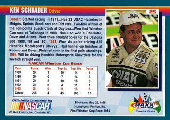 1994 Maxx Premier Series #25 Ken Schrader Back