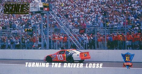 1994 Press Pass Optima XL #53 Turning the Driver Loose Front