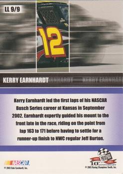 2003 Press Pass VIP - Lap Leader #LL 9 Kerry Earnhardt Back